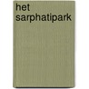 Het Sarphatipark by T. Heijdra
