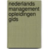 Nederlands Management Opleidingen Gids door Y. Kuysters