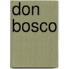 Don Bosco by J. Gillain