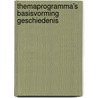 Themaprogramma's basisvorming geschiedenis by Y. Beetsma