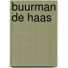 Buurman de haas door Blokland