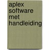 Aplex software met handleiding by Unknown