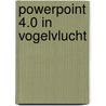 Powerpoint 4.0 in vogelvlucht by P. Duyvesteyn