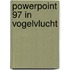 Powerpoint 97 in vogelvlucht
