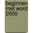 Beginnen met Word 2000