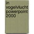 In vogelvlucht PowerPoint 2000