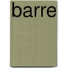 Barre door Onbekend