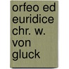 Orfeo ed Euridice Chr. W. von Gluck door A.P.G.M. Brandt