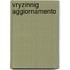 Vryzinnig aggiornamento