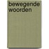 Bewegende woorden