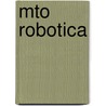 MTO robotica door Onbekend