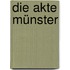 Die Akte Münster