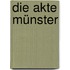 Die Akte Münster