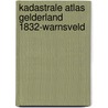 Kadastrale Atlas Gelderland 1832-Warnsveld door J. Eefting