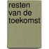 Resten van de toekomst