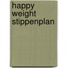Happy Weight Stippenplan door S. Rasenberg
