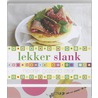 Lekker Slank door Stephane Dupre