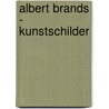 Albert Brands - Kunstschilder