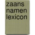 Zaans Namen Lexicon