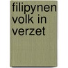 Filipynen volk in verzet door Martin Jansen