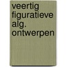 Veertig figuratieve alg. ontwerpen door Vandenhorst