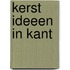 Kerst ideeen in kant