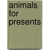 Animals for presents door Vandenhorst