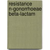Resistance n-gonorrhoeae beta-lactam by Wolters