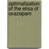 Optimalisation of the elisa of oxazepam door Broer