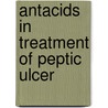Antacids in treatment of peptic ulcer door Weykamp