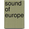 Sound of europe by Siencyn