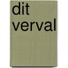 Dit verval door Graa Boomsma