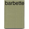 Barbette by Cocteau
