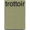 Trottoir door Cocteau