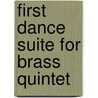 First dance suite for brass quintet by Wiggins