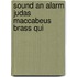 Sound an alarm judas maccabeus brass qui