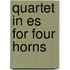 Quartet in es for four horns