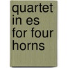 Quartet in es for four horns door F.C. Homilius