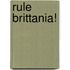 Rule Brittania!