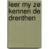 Leer my ze kennen de drenthen