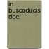 In buscoducis doc.