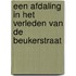 Een afdaling in het verleden van de Beukerstraat