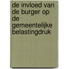 De invloed van de burger op de gemeentelijke belastingdruk door M.A. Allers