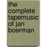 The complete tapemusic of Jan Boerman