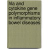 HLA and cytokine gene polymorphisms in inflammatory bowel diseases door G. Bouma