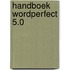 Handboek wordperfect 5.0