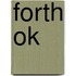 Forth ok