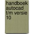 Handboek autocad t/m versie 10