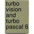 Turbo vision and turbo pascal 6