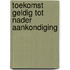 Toekomst geldig tot nader aankondiging